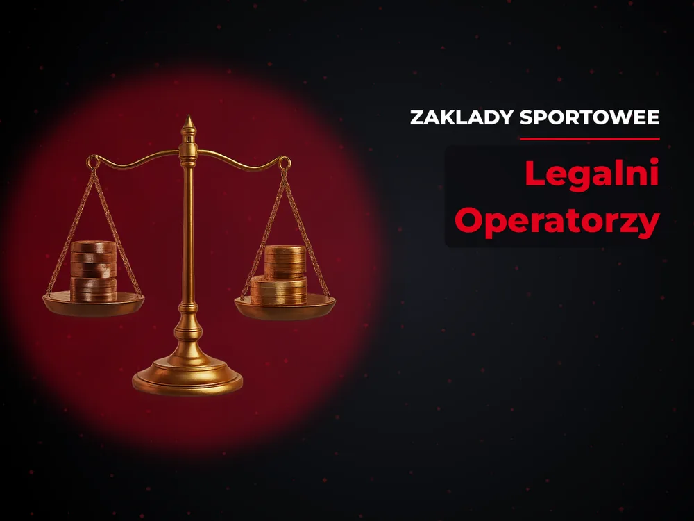 Zaklady Sportowee - Legalni Operatorzy