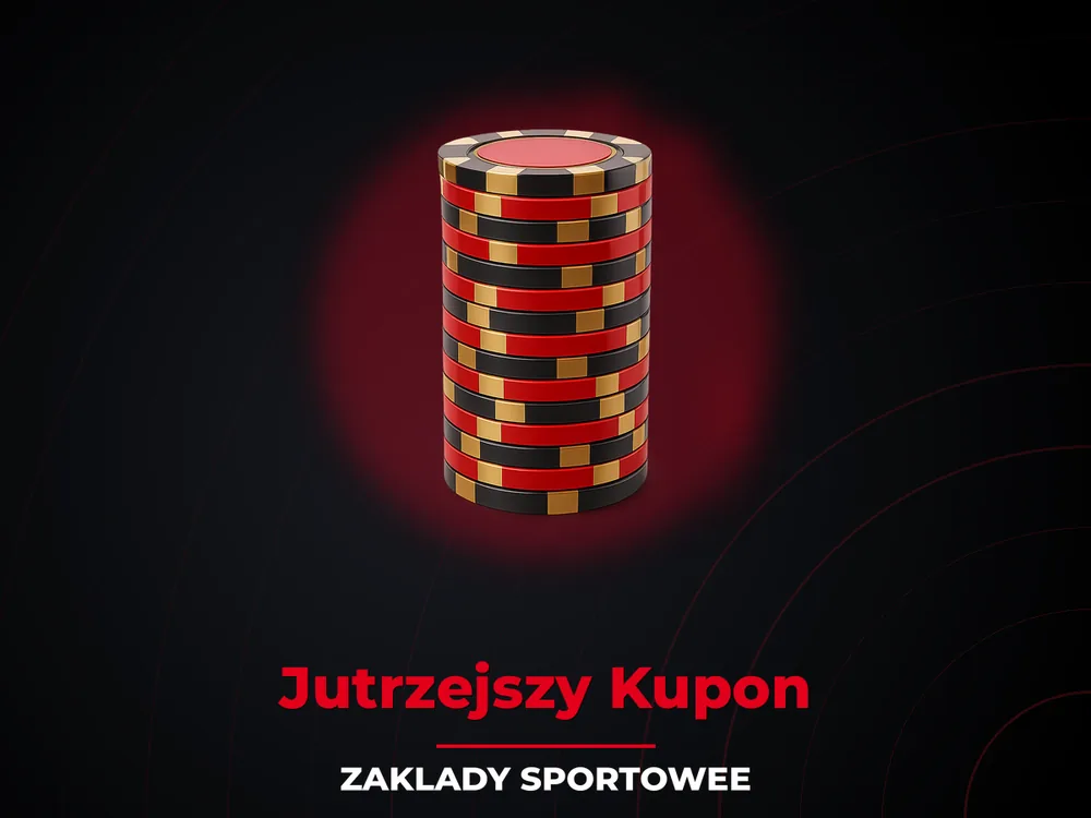 Zaklady Sportowee - Jutrzejszy Kupon